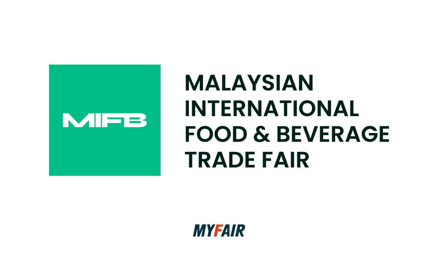 말레이시아 국제 식품 & 음료 박람회(MIFB, Malaysian International Food & Beverage Trade Fair)